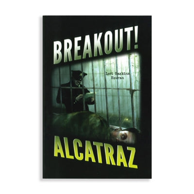 Book - Breakout! Alcatraz