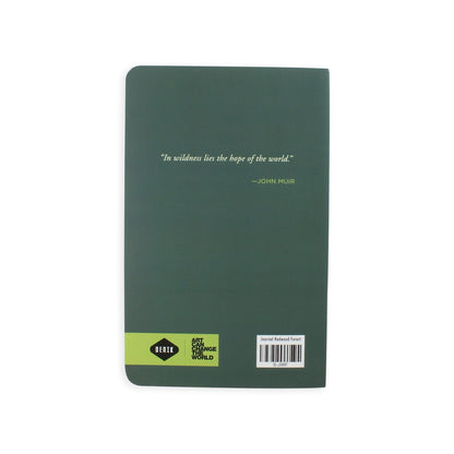 Back cover of green forest-themed journal, featuring John Muir quote: “In wildness lies the hope of the world.”