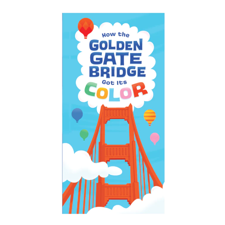 How the Golden Gate Got Its Color book, published by the Golden Gate National Parks Conservancy