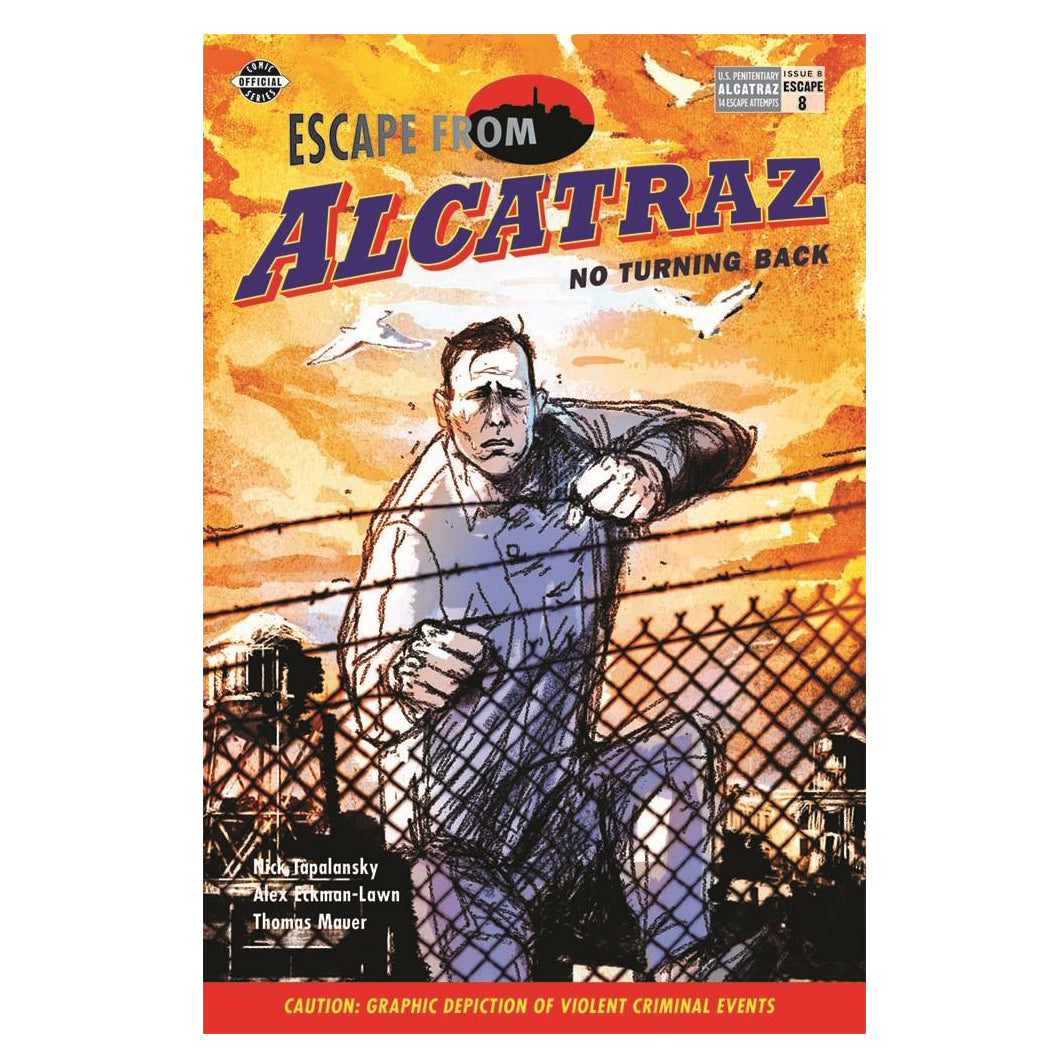 Escape from Alcatraz: No Turning Back comic book, story of 1943 Ted Walters escape attempt.