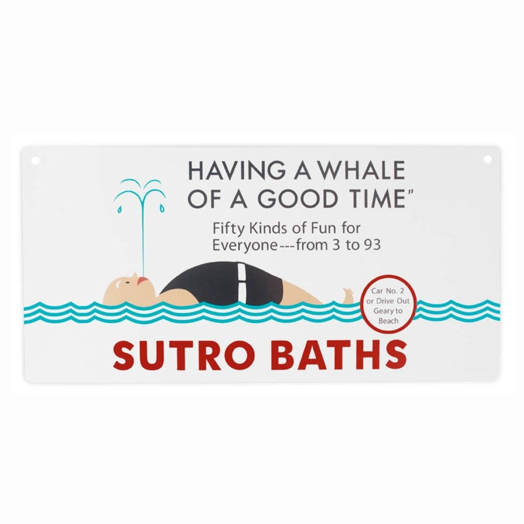Multicolor Sutro Baths decorative metal sign, featuring Having a Whale of a Good Time vintage ad from the early 20th century.