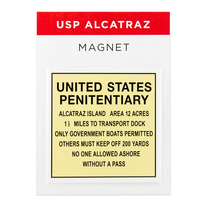 Souvenir magnet featuring illustration of US States Penitentiary Alcatraz's historical "Keep Off" warning sign.