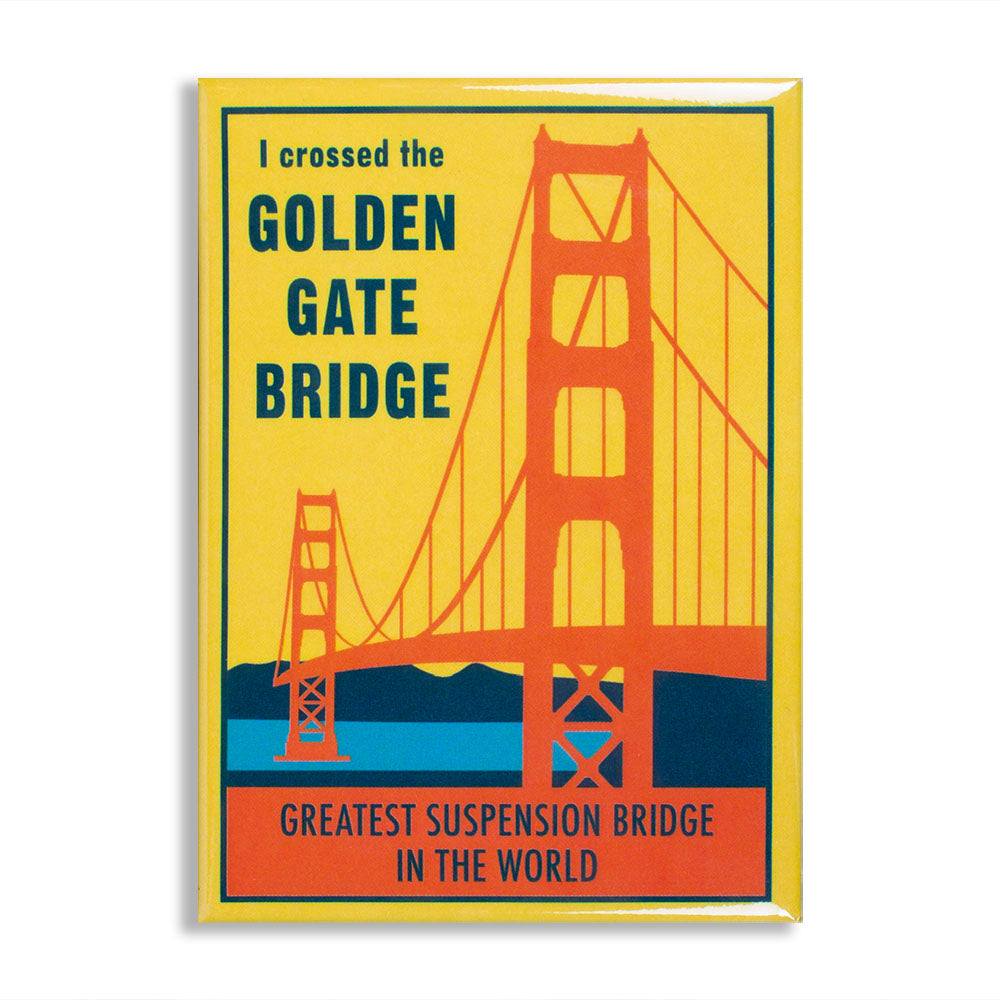 Multicolor rectangular magnet with I Crossed the Golden Gate Bridge slogan and artwork