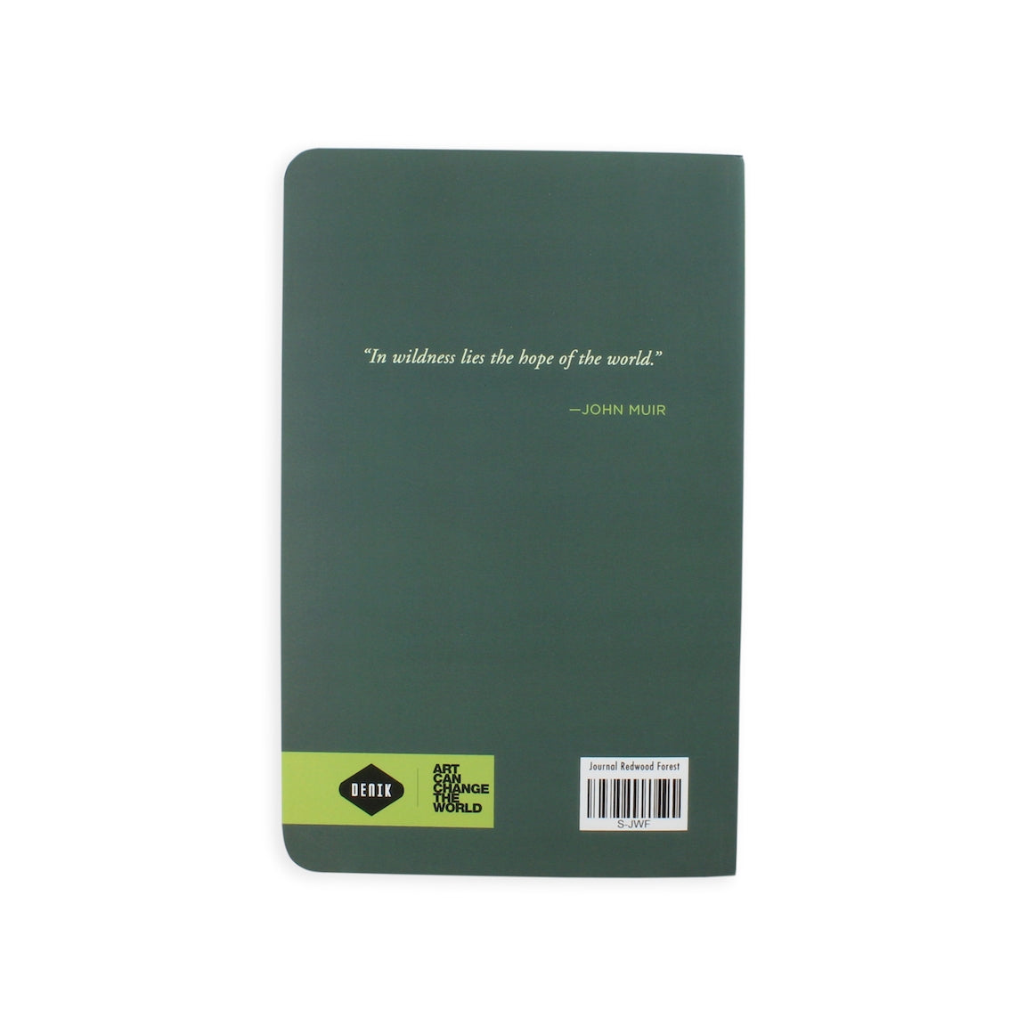 Back cover of green forest-themed journal, featuring John Muir quote: “In wildness lies the hope of the world.”